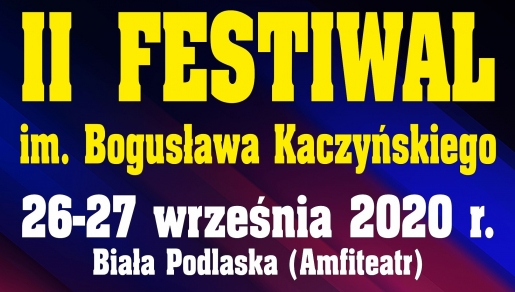Zapytanie ofertowe - II Festiwal Bogusława Kaczyńskiego